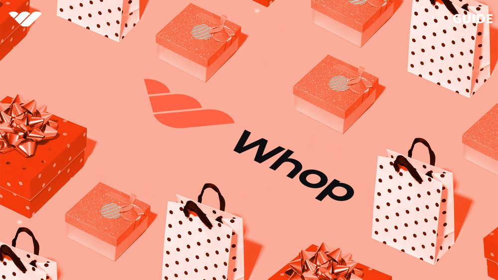 What is Whop? A guide for buyers